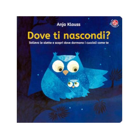 Dove Ti Nascondi? Apri Le Alette! Ediz. A Colori - Foto 1
