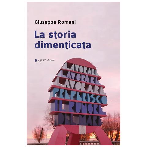 Giuseppe Romani - La storia dimenticata - Foto 1
