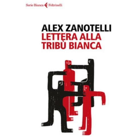 Alex Zanotelli - Lettera Alla Tribù Bianca - Foto 1