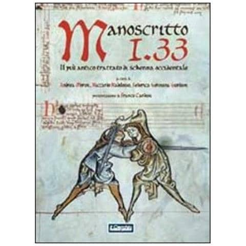 Manoscritto I. 33. Il più antico trattato europeo di scherma - Foto 3
