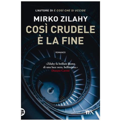 Mirko Zilahy - Così Crudele È La Fine - Foto 1