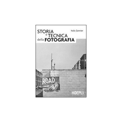 Italo Zannier - Storia e tecnica della fotografia - Foto 1