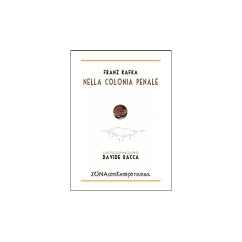 Franz Kafka - Nella colonia penale - Foto 1