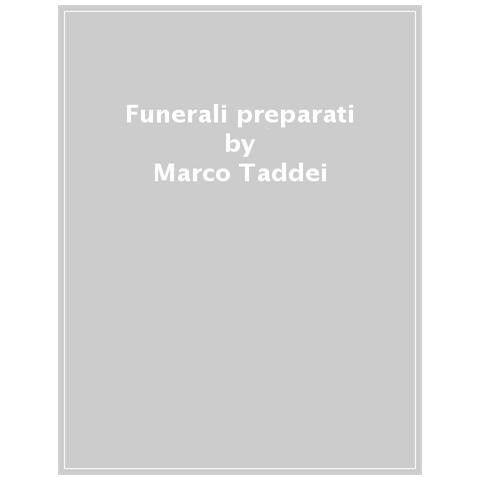 Marco Taddei - Funerali preparati - Foto 1