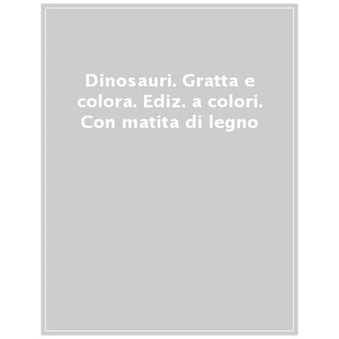 Sandro Cecchi - Dinosauri. Gratta e colora. Ediz. a colori - Foto 1