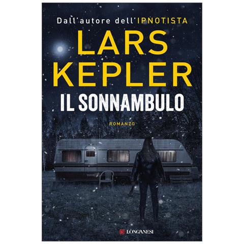 Lars Kepler - Il sonnambulo - Foto 1