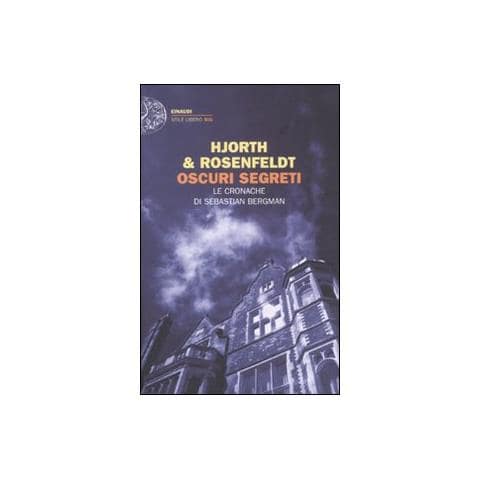 Michael Hjorth - Oscuri segreti. Le cronache di Sebastian Bergman - Foto 1