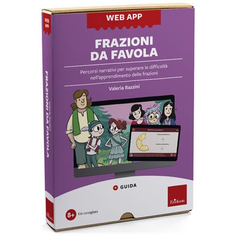 Valeria Razzini - Frazioni da favola. Percorsi narrativi per superare le difficoltà nell’apprendimento delle frazioni. Web app. Con software - Foto 1