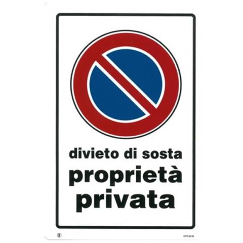 2PZ CARTELLO DIVIETO Di Sosta, Divieto Di Sosta Proprietà Privata in