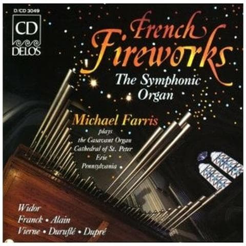 French Fireworks - The Symphonic Organ - Composizioni Di Widor, Franck, Alain, Vi - Foto 1
