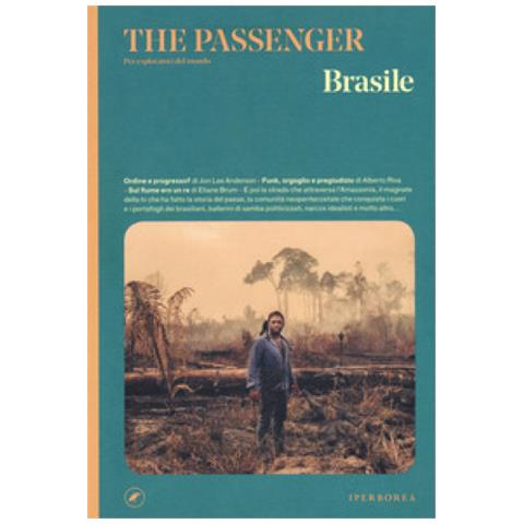 Edoardo Massa - Brasile. The passenger. Per esploratori del mondo - Foto 1