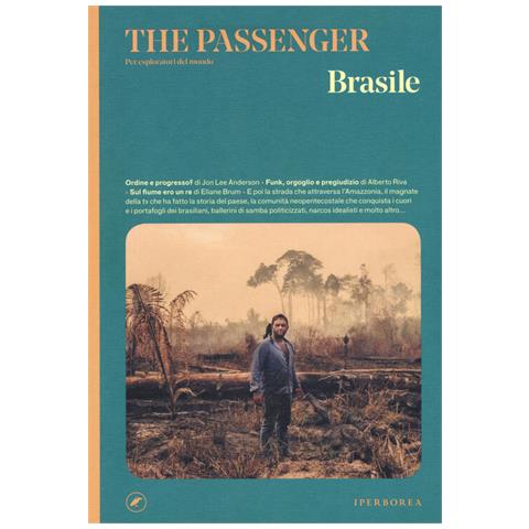 Edoardo Massa - Brasile. The passenger. Per esploratori del mondo - Foto 2