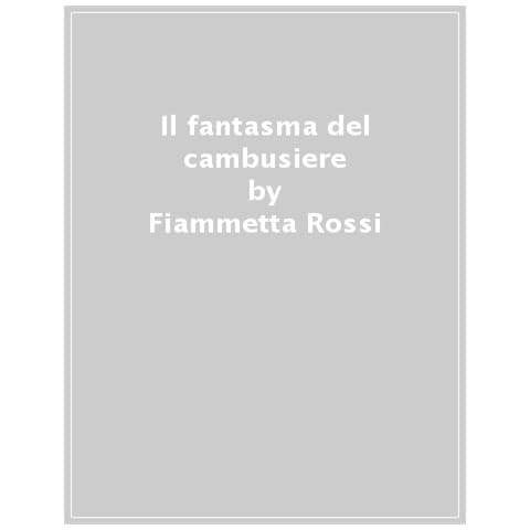 Fiammetta Rossi - Il Fantasma Del Cambusiere - Foto 1