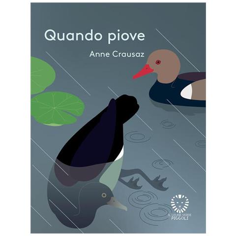 Anne Crausaz - Quando piove. Ediz. a colori - Foto 1