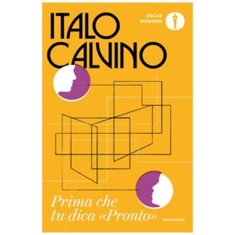 Italo Calvino - Prima Che Tu Dica «pronto» - Foto 1