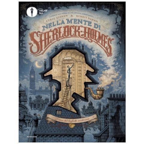 Cyril Liéron, Benoit Dahan - Nella Mente Di Sherlock Holmes. Il Caso Del Biglietto Misterioso - Foto 1