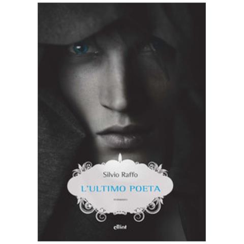 Silvio Raffo - L'ultimo Poeta - Foto 1