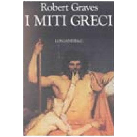 Robert Graves - I miti greci - Foto 3