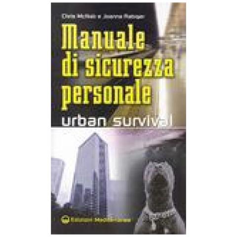 Chris McNab - Manuale di sicurezza personale. Urban survival - Foto 3