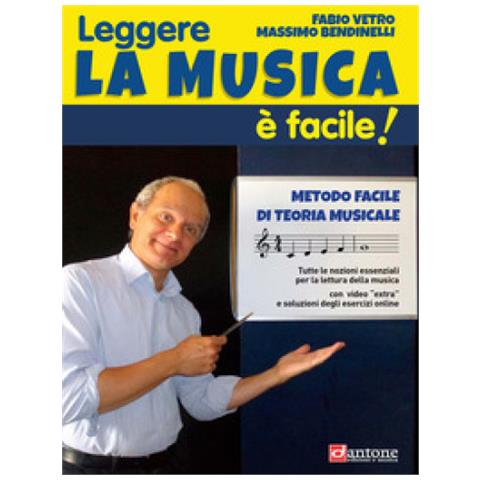 Fabio Vetro - Leggere la musica è facile! Metodo facile di teoria e lettura musicale - Foto 1