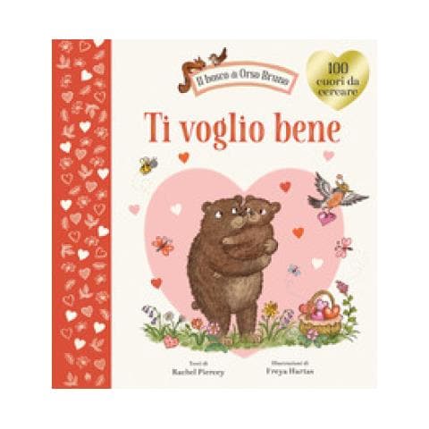 Rachel Piercey - Ti Voglio Bene. Ediz. A Colori - Foto 1