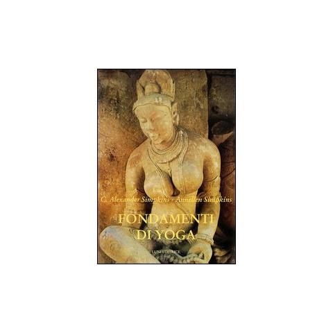 Annellen M. Simpkins - Fondamenti di Yoga - Foto 1