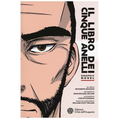 Musashi Miyamoto / Sean Michael Wilson - Il Libro Dei Cinque Anelli - Foto 2