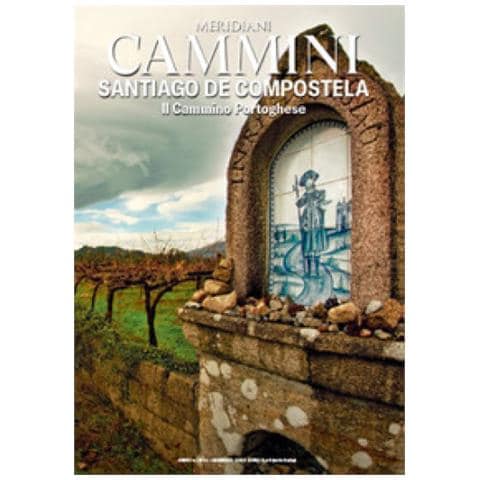 Cammini. Santiago De Compostela. Il Cammino Portoghese - Foto 1
