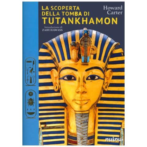 Howard Carter - La Scoperta Della Tomba Di Tutankhamon - Foto 1