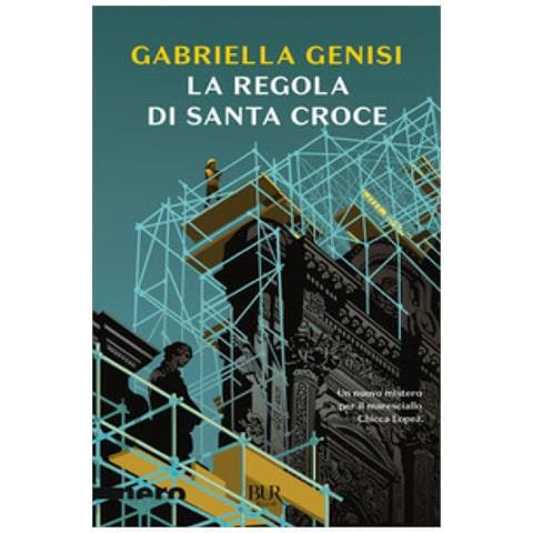 Gabriella Genisi - La Regola Di Santa Croce - Foto 1