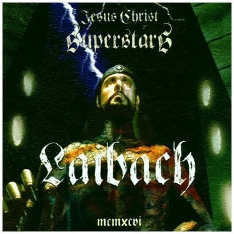 Laibach - Jesus Christ Superstars - Foto 1