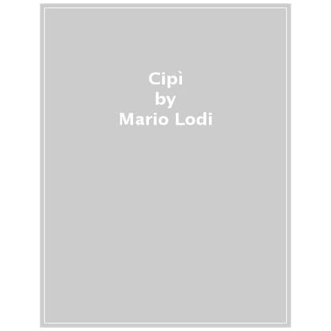 Mario Lodi - Cipì. Edizione Speciale - Foto 1