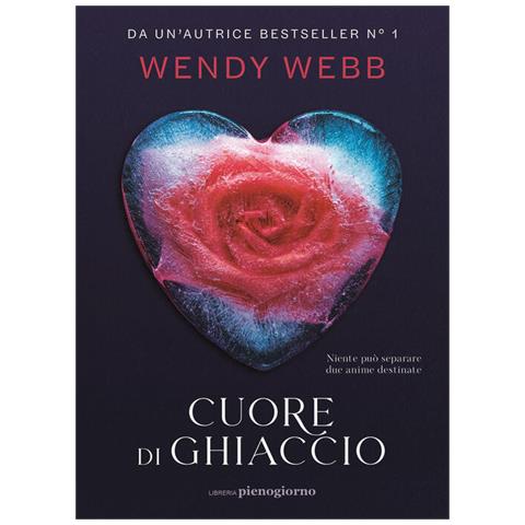Wendy Webb - Cuore Di Ghiaccio - Foto 2