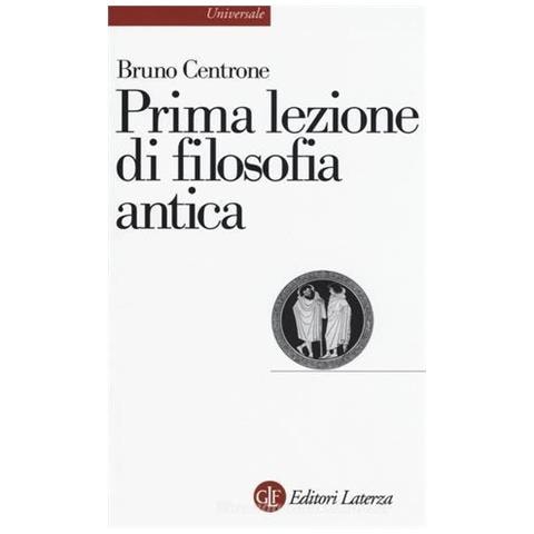Bruno Centrone - Prima lezione di filosofia antica - Foto 1