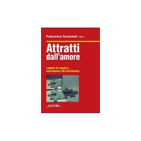 F. Scanziani - Attratti dall'amore - Foto 1