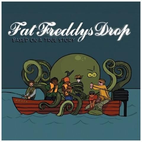 Fat Freddy's Drop - Based On A True Story - Foto 1