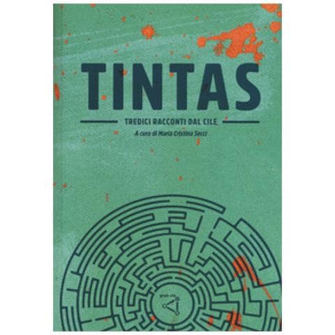 Tintas. Tredici Racconti Dal Cile - Foto 1