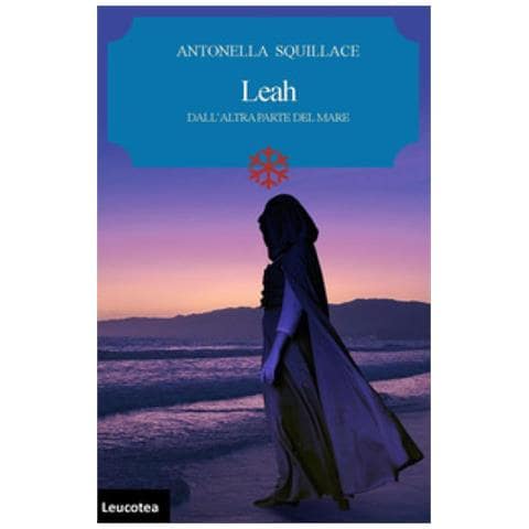 Antonella Squillace - Leah. Dall'altra Parte Del Mare - Foto 1