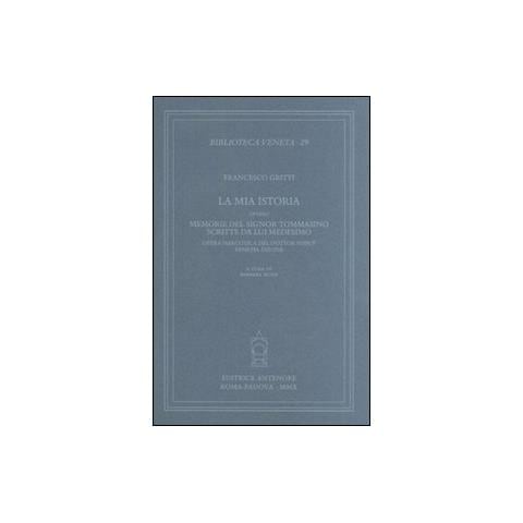 Francesco Gritti - La mia istoria ovvero memorie del signor Tommasino scritte da lui medesimo. Opera narcotica del dottor Pifpuf, Venezia 1767-1768 - Foto 2