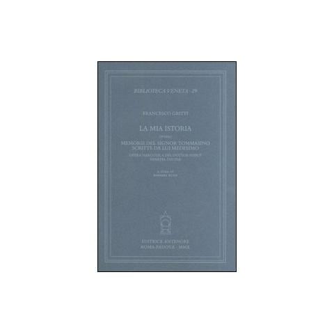 Francesco Gritti - La mia istoria ovvero memorie del signor Tommasino scritte da lui medesimo. Opera narcotica del dottor Pifpuf, Venezia 1767-1768 - Foto 1