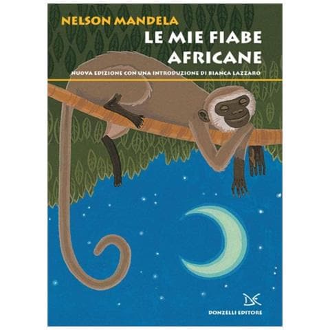 Nelson Mandela - Le mie fiabe africane - Foto 1