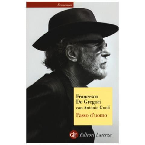 Francesco De Gregori, Antonio Gnoli - Passo D'uomo - Foto 2