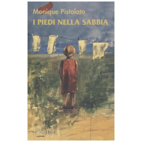 Monique Pistolato - I Piedi Nella Sabbia - Foto 1