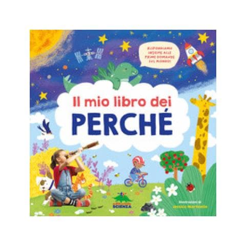 Micol Doria - Il Mio Libro Dei Perché. Rispondiamo Insieme Alle Prime Domande Sul Mondo! Ediz. A Colori - Foto 1