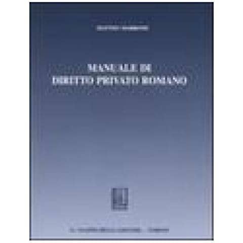 Matteo Marrone - Manuale Di Diritto Privato Romano - Foto 1