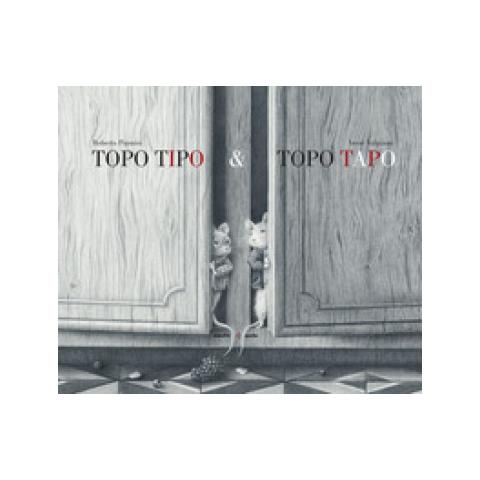 Roberto Piumini - Topo Tipo & Topo Tapo. Ediz. Illustrata - Foto 1