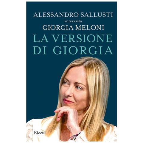 Alessandro Sallusti - La versione di Giorgia - Foto 1