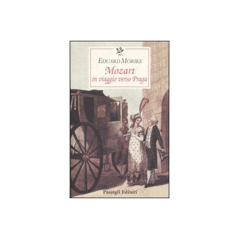 Eduard Mörike - Mozart. In viaggio verso Praga - Foto 1
