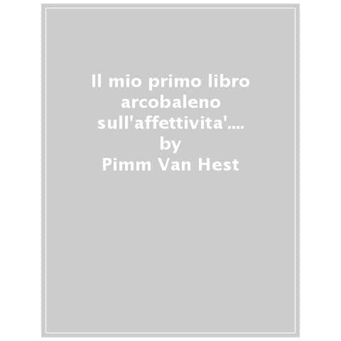 Pimm Van Hest - Non Possiamo Scegliere Di Chi Innamorarci. Ediz. A Colori - Foto 1