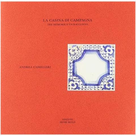Andrea Camilleri - La casina di campagna. Tre memorie e un racconto - Foto 1